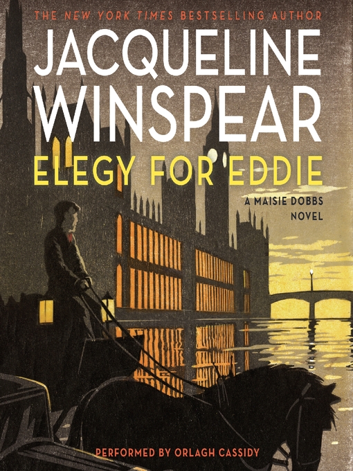 Title details for Elegy for Eddie by Jacqueline Winspear - Available